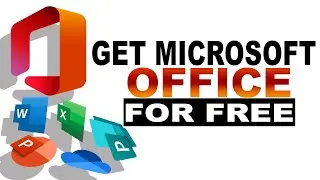 HOW TO GET MICROSOFT OFFICE FOR FREE