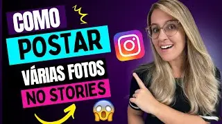 COMO POSTAR VÁRIAS FOTOS NO STORIES DO INSTAGRAM - PASSO A PASSO 2022