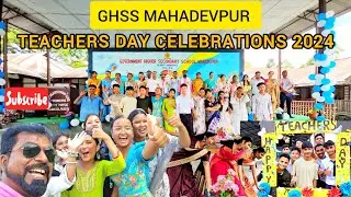 Teachers' Day at GHSS MAHAVEPUR : A Celebration of Dedication and Passion #watch #share #subscribe