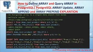 HOW TO DEFINE PostgreSQL ARRAY ,QUERY | ARRAY VALUE APPEND , ARRAY PREPEND EXPLANTION  