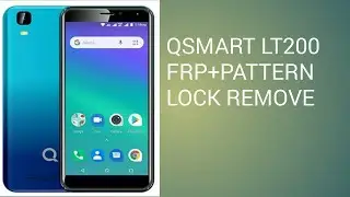 QMobile QSmart LT200  FRP & Pattren Unlock!🔴Live