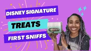 First Impressions: Scentsy Disney Signature Treats Collection