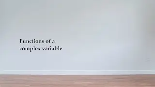 Functions of a complex variable