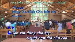 Dang Gia Dinh Cho Duc Me Karaoke Song ca