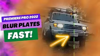 HOW TO BLUR CAR PLATES FAST FOR BEGINNERS | ADOBE PREMIERE PRO 2022