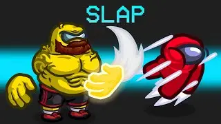 Slap Mod in Among Us