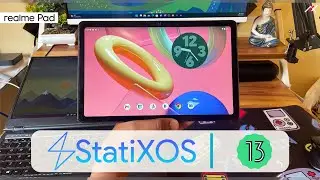Latest Official Statix OS for Realme Pad - Installation + Initial Impression 😍