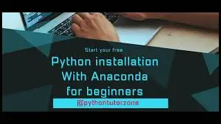 || Python installation process in Anaconda ||