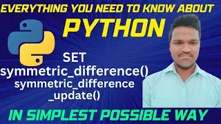 Symmetric Difference in Python | set symmetric difference python | python set |  python tutorial