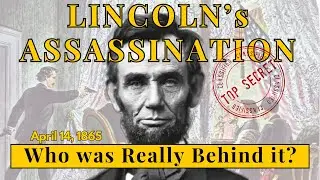 Lincoln's Assassination | A 150-Year-Old Mystery