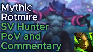 Mythic Rotmire | Survival Hunter PoV + Commentary
