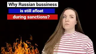 Russian business is still afloat. Why?