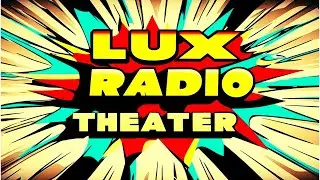 Lux Radio Theater: The Thin Man