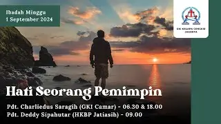 IBADAH MINGGU // 1 September 2024 // GKI Kelapa Cengkir