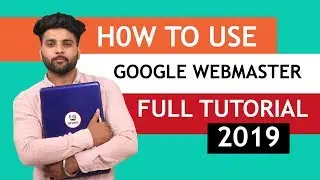 New Google Webmaster Tool 2019 | Full Tutorial | New Google Search Console Tool 2019