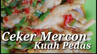 Ceker Mercon Kuah Pedas