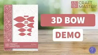 Make Bows With Ease With The Craft Master 3D Bow Die!
