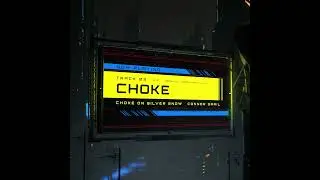CHOKE (Choke on Silver Snow - Track 3)