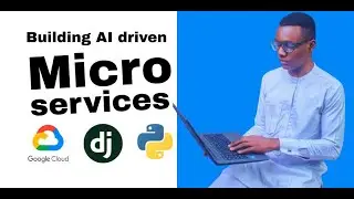 Django AI Microservices: Build Real-Time Apps on Google Cloud (Full Tutorial) Part 1