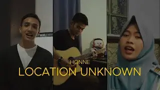 Location Unknown - Honne #CoverFromHome #dirumahaja