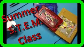 Summer Time STEM Class. Replace Pokémon Batteries.