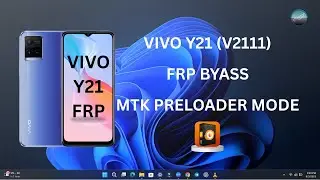 Vivo Y21 (V2111) FRP Bypass | MTK Preloader Mode | Unlock Tool | 100% Working Method