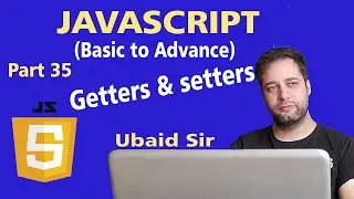 JavaScript Tutorial in Urdu for Beginners [Part 35] -  Accessors (Getters and Setters)