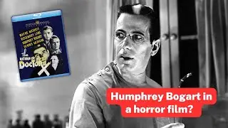 Humphrey Bogart in a horror film? The Return of Doctor X  #Film #Blu-ray #filmreview #podcast