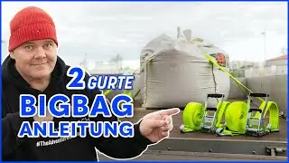Big Bag Transport I Big Bag sichern mit nur 2 Spanngurten 👍