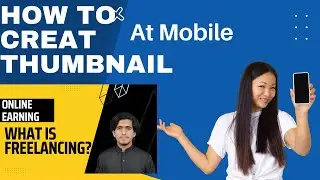 How to Create Thumbnails at mobile
