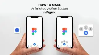 How To make Animated floating Action Button in Figma @Figma @ActionButton