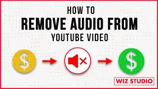 How to Remove Audio From YouTube Video [Copyright Claim]