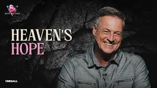 Heaven's Hope (Message Only) | Jeff Vines | Hope Beyond (Week 4)