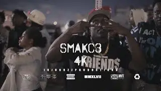 SMAKC3 - 4K (OFFICIAL MUSIC VIDEO)
