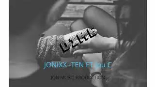 DIME 💔😶(audio oficial) JONIXX-TEN FT JOU C