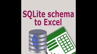 Sqlite Schema To Excel