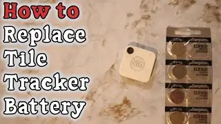 How to Replace Tile Tracker Battery