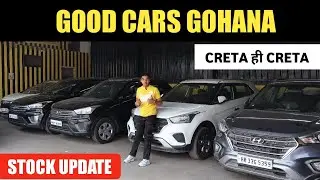 6 CRETA IN STOCK AT GOOD CARS GOHANA || BEST USED CARS AT CHEAPEST PRICE ||