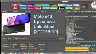 Moto E40 frp remove Unlocktool 
