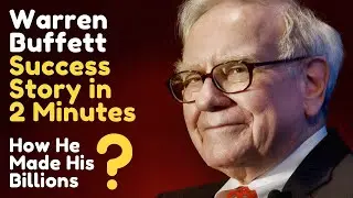Warren Buffett Success Story | How warren Buffett made his Money | Biography | Motivational |Stocks