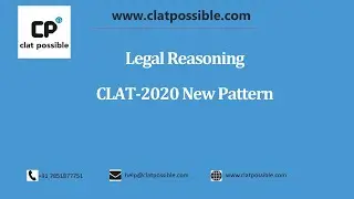 CLAT-2020 : Is Legal needed for Legal Reasoning?