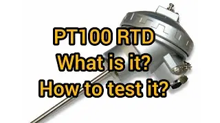 What is PT 100 RTD and how to test