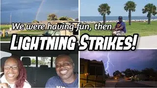 We Were Having Fun...then Lightning Strikes!