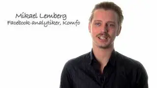 Vi er afhængige af feed back på Facebook - Mikael Lemborg