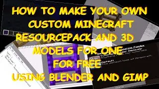 How to Make a Minecraft Resourcepack AND Make 3D Models for one for free! (READ DESCRIPTION)
