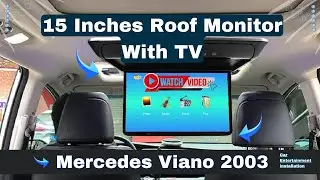 Mercedes Viano 2003 | 15 Inch Roof Monitor with TV!