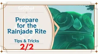 Prepare for the Rainjade Rite Genshin Impact