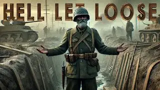Діди воювали в Hell let loose...
