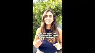 Do you know these Italian hand gestures?