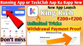 King Rich App Withdrawal Payment Proof | King Rich Earning App | King Rich App | New Earning App |